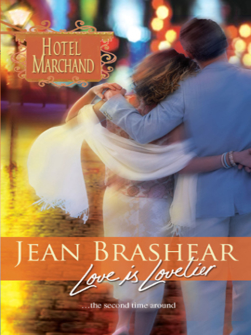 Title details for Love Is Lovelier by Jean Brashear - Available